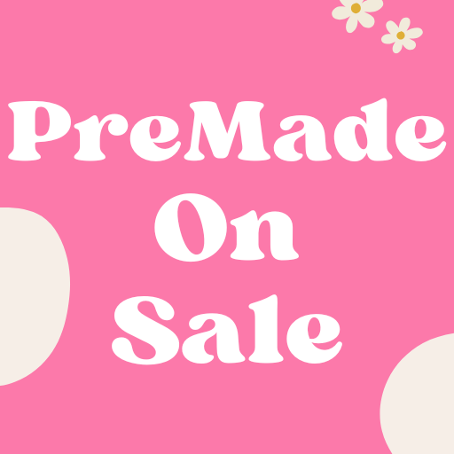 Premade Ready to Ship Now On Sale